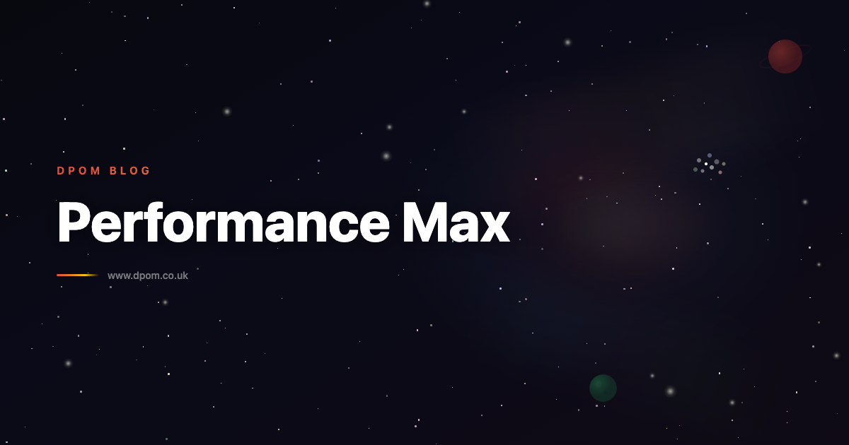 Performance Max Campaigns: What Small Businesses Need to Know