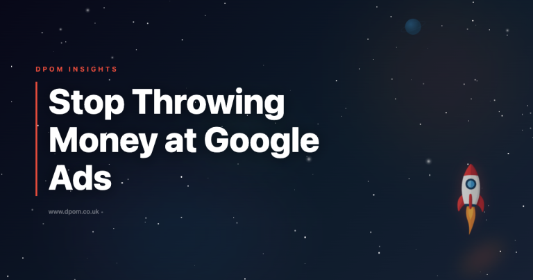 Stop Throwing Money at Google Ads (And Start Throwing it Strategically)