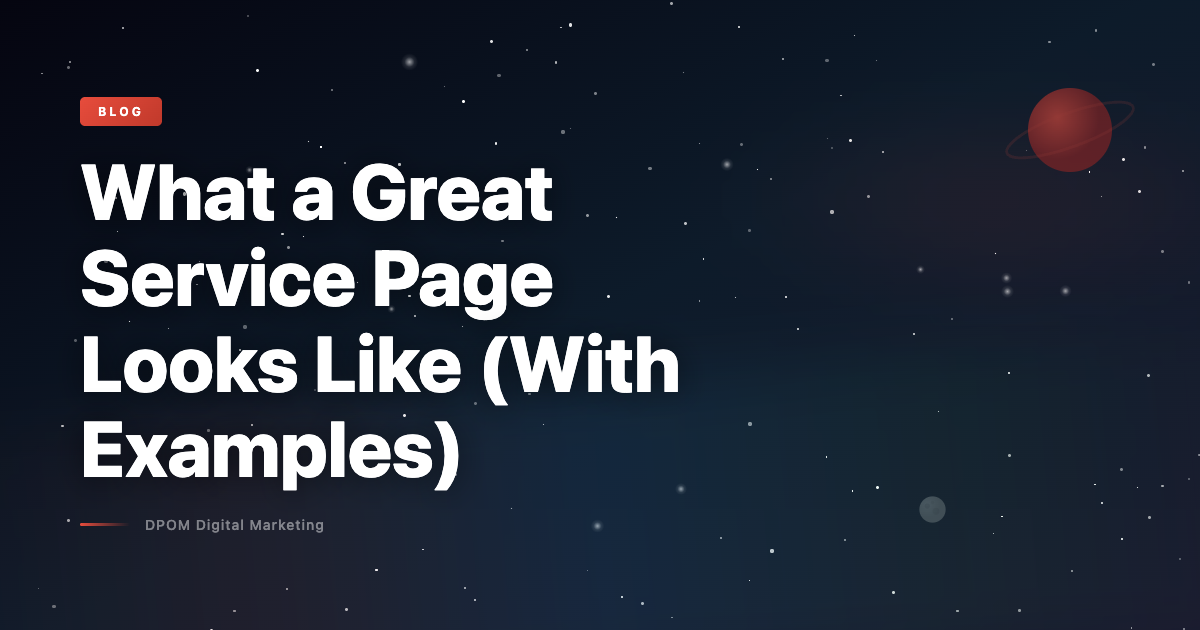 What a Great Service Page Looks Like (With Examples)