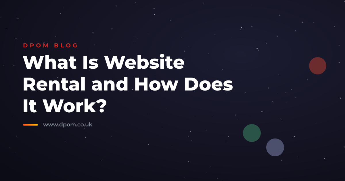 What Is Website Rental and How Does It Work?
